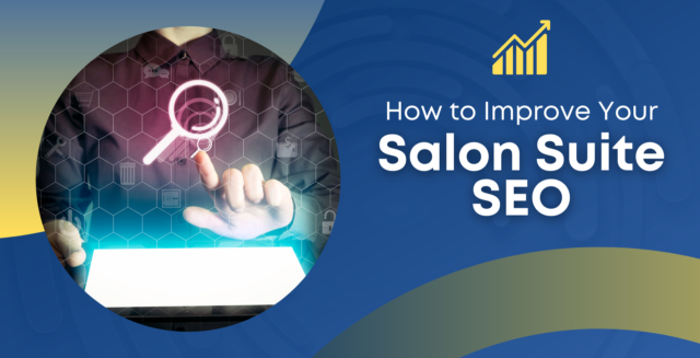 How to Improve Your Salon Suite SEO